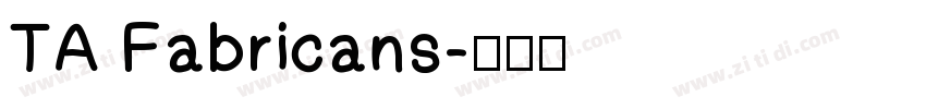 TA Fabricans字体转换